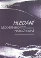 Hledání moderního náboženství - cena, porovnanie