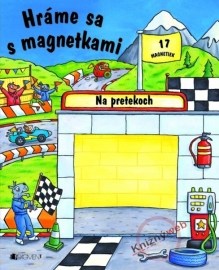 Na pretekoch - Hráme sa s magnetkami