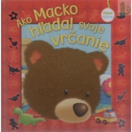 Ako Macko hľadal svoje vrčanie