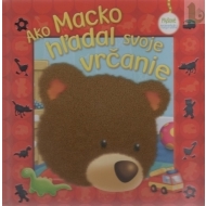 Ako Macko hľadal svoje vrčanie - cena, porovnanie