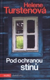 Pod ochranou stínů