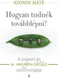 Hogyan tudnék továbblépni?