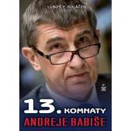 13. komnaty Andreje Babiše - cena, porovnanie