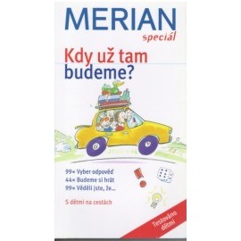 Kdy už tam budeme? - Merian Speciál