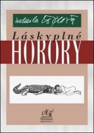 Láskyplné horory - cena, porovnanie