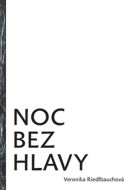 Noc bez hlavy - cena, porovnanie