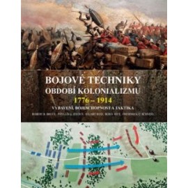 Bojové techniky období kolonializmu 1776-1914