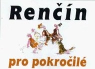 Renčín pro pokročilé - cena, porovnanie