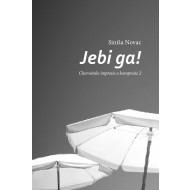 Jebi ga! - cena, porovnanie