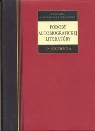 Podoby autobiografickej literatúry 19. storočia