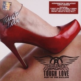 Aerosmith - Tough Love - Best of The Ballads