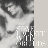 Steve Hackett - Wild Orchids - cena, porovnanie