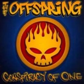 The Offspring - Conspiracy of One