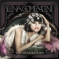 Selena Gomez - When the sun goes Down - cena, porovnanie