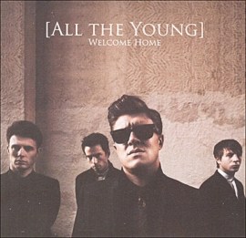 All The Young - Welcome Home