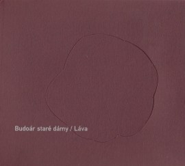 Budoár Staré Dámy - Láva