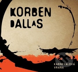 Korben Dallas - Karnevalová Vrana