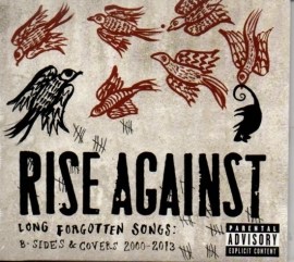 Rise Against - Long Forgotten Songs: B-sides & Covers 2000-2013