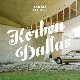 Korben Dallas - Banská Bystrica