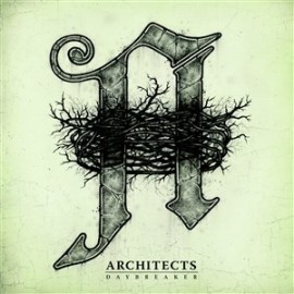 Architects - Daybreaker