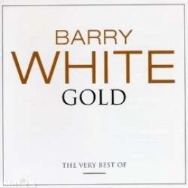 Barry White - Gold - The Very Best of