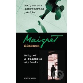 Maigretova gangsterská partie, Maigret a bláznivá stařenka - 2.vydání