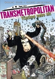 Transmetropolitan 7 (Všechno nebo nic)