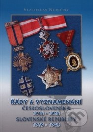 Řady a vyznamenání Československa 1918 - 1948, Slovenské republiky 1939 - 1945