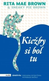 Kiežby si bol tu