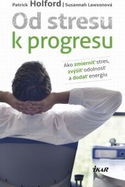 Od stresu k progresu