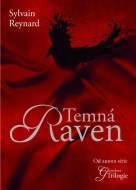 Temná Raven - cena, porovnanie