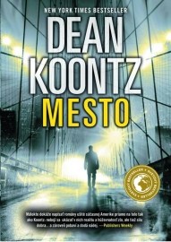 Mesto - Dean Koontz