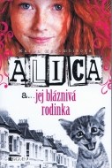 Alica a... jej bláznivá rodinka - cena, porovnanie