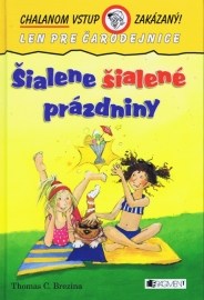 Šialene šialené prázdniny