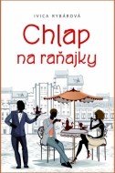 Chlap na raňajky - cena, porovnanie