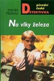 Na vlky železa