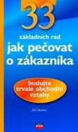 33 rad jak pečovat o zákazníka - cena, porovnanie