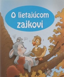 O lietajúcom zajkovi