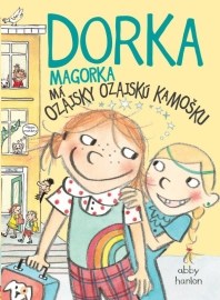 Dorka Magorka a jej najlepšia kamoška