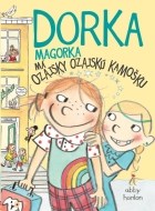 Dorka Magorka a jej najlepšia kamoška - cena, porovnanie