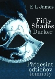 Fifty Shades Darker Päťdesiat odtieňov temnoty