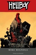 Hellboy Spoutaná rakev a další příběhy - cena, porovnanie