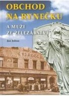 Obchod na rynečku a muži ze železářství - cena, porovnanie