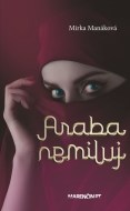 Araba nemiluj - cena, porovnanie