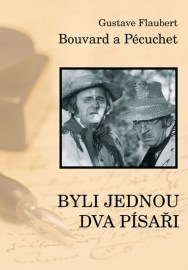 Bouvard a Pecuchet aneb Byli jednou dva písaři