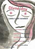 Divné dny - Láska v pěti novelách - cena, porovnanie