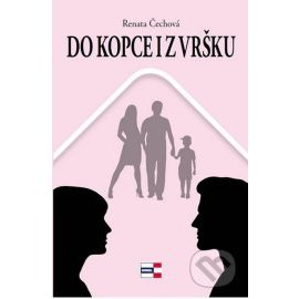 Do kopce i z vršku