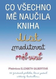 Co mě naučila kniha Jíst, meditovat, milovat