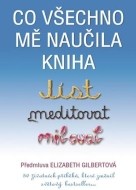 Co mě naučila kniha Jíst, meditovat, milovat - cena, porovnanie