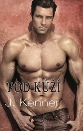 Pod kůží - Kenner Julie